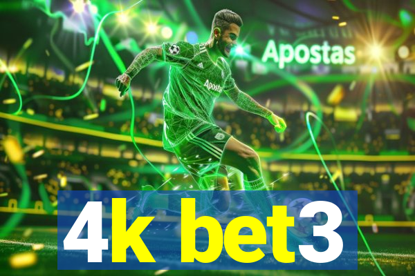 4k bet3